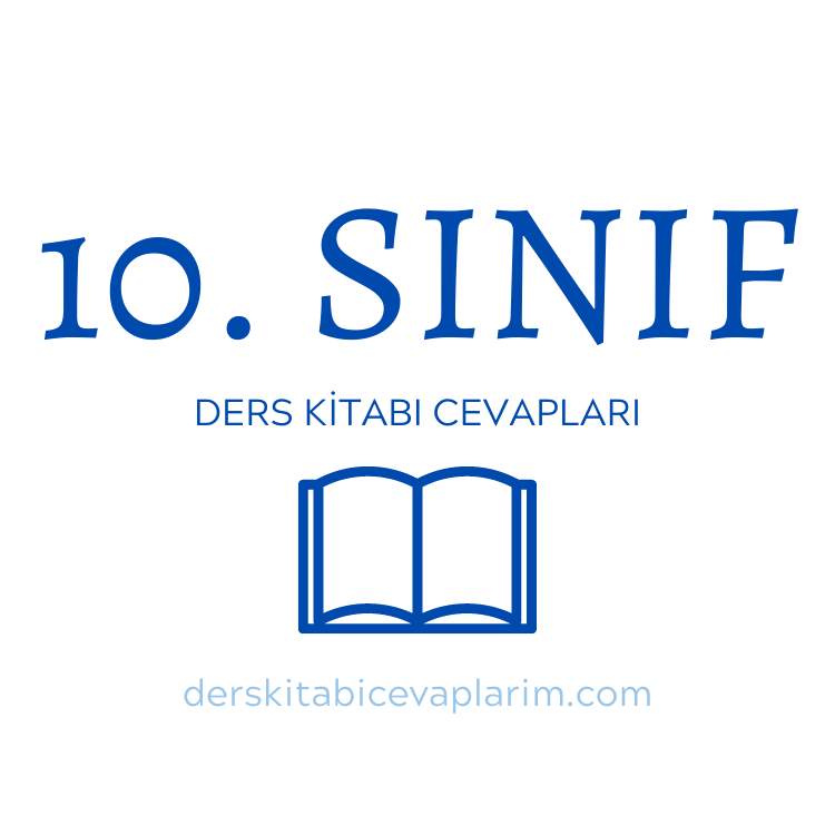 10. sınıf ders kitabı cevapları