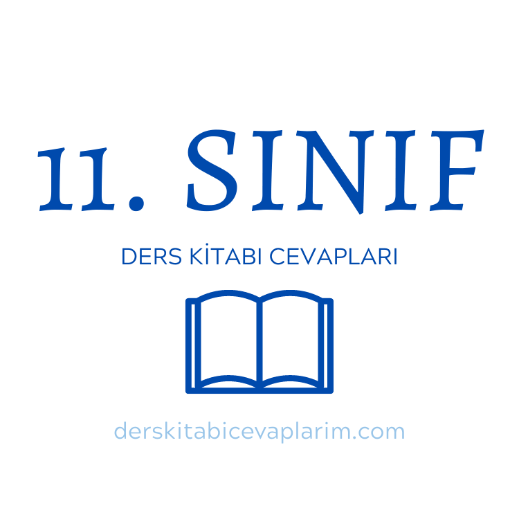 11. sınıf ders kitabı cevapları