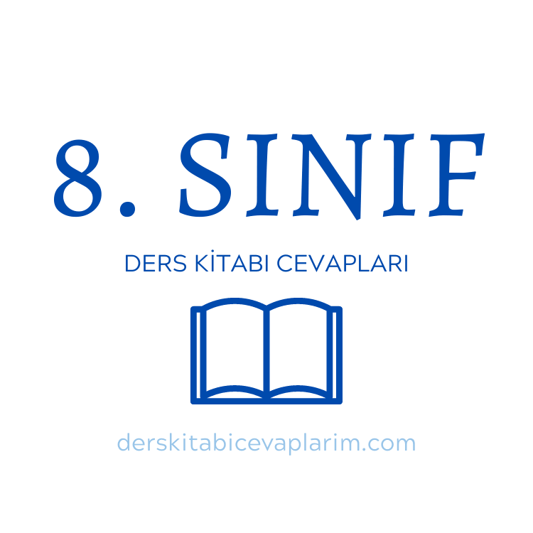 8. sınıf ders kitabı cevapları