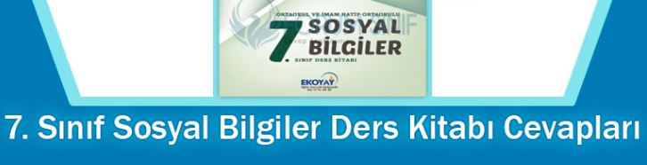 7. sınıf sosyal ders kitabı cevapları ekoyay yayıncılık