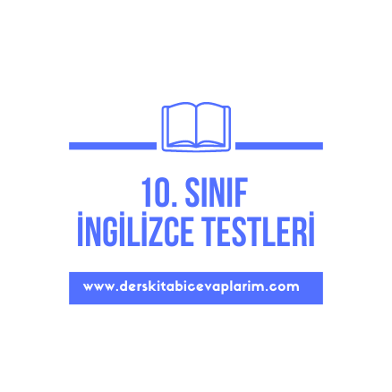 10. sınıf ingilizce test