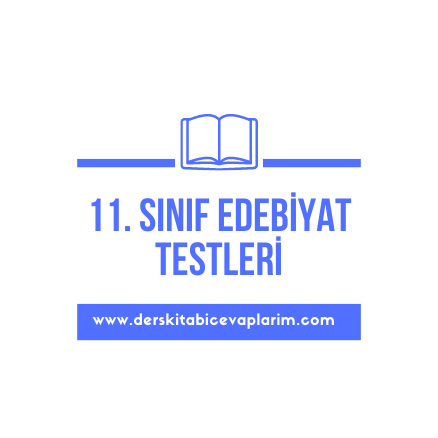 11. sınıf edebiyat test