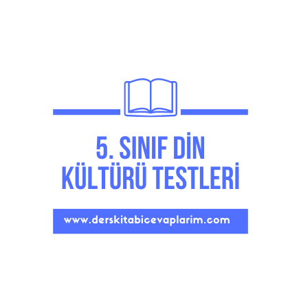 5. sınıf din kültürü test