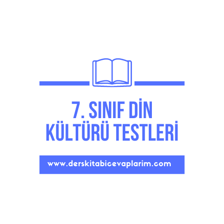 7. sınıf din kültürü test