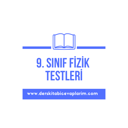 9. sınıf fizik test