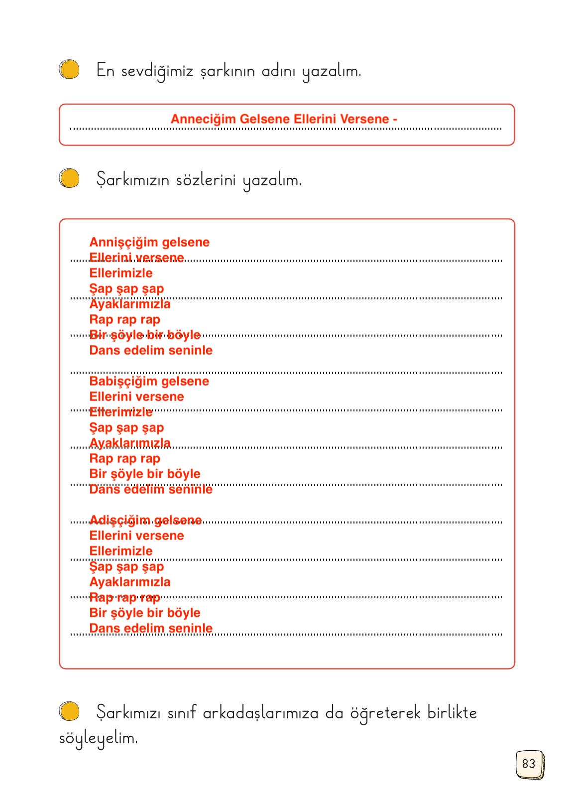 1. Sınıf Meb Yayınları Türkçe Ders Kitabı Sayfa 83 Cevapları 1. Sınıf Meb Yayınları Türkçe Ders Kitabı Sayfa 83 Cevapları