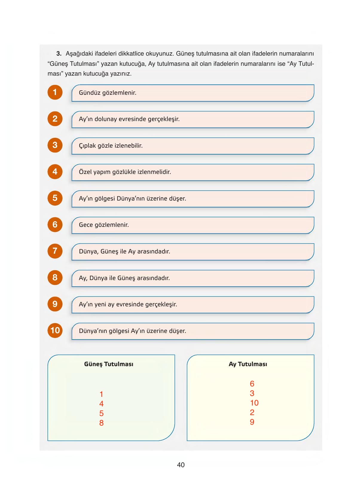 6. Sınıf Gün Yayıncılık Fen Bilimleri Ders Kitabı Sayfa 40 Cevapları 6. Sınıf Gün Yayıncılık Fen Bilimleri Ders Kitabı Sayfa 40 Cevapları
