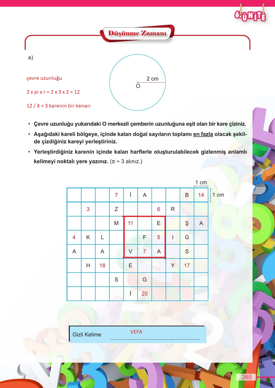 6. Sınıf Meb Yayınları Matematik Ders Kitabı Sayfa 265 Cevapları 6. Sınıf Meb Yayınları Matematik Ders Kitabı Sayfa 265 Cevapları