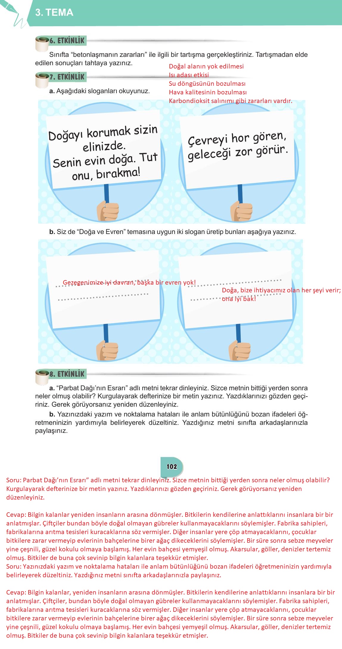 6. Sınıf Meb Yayınları Türkçe Ders Kitabı Sayfa 102 Cevapları 6. Sınıf Meb Yayınları Türkçe Ders Kitabı Sayfa 102 Cevapları
