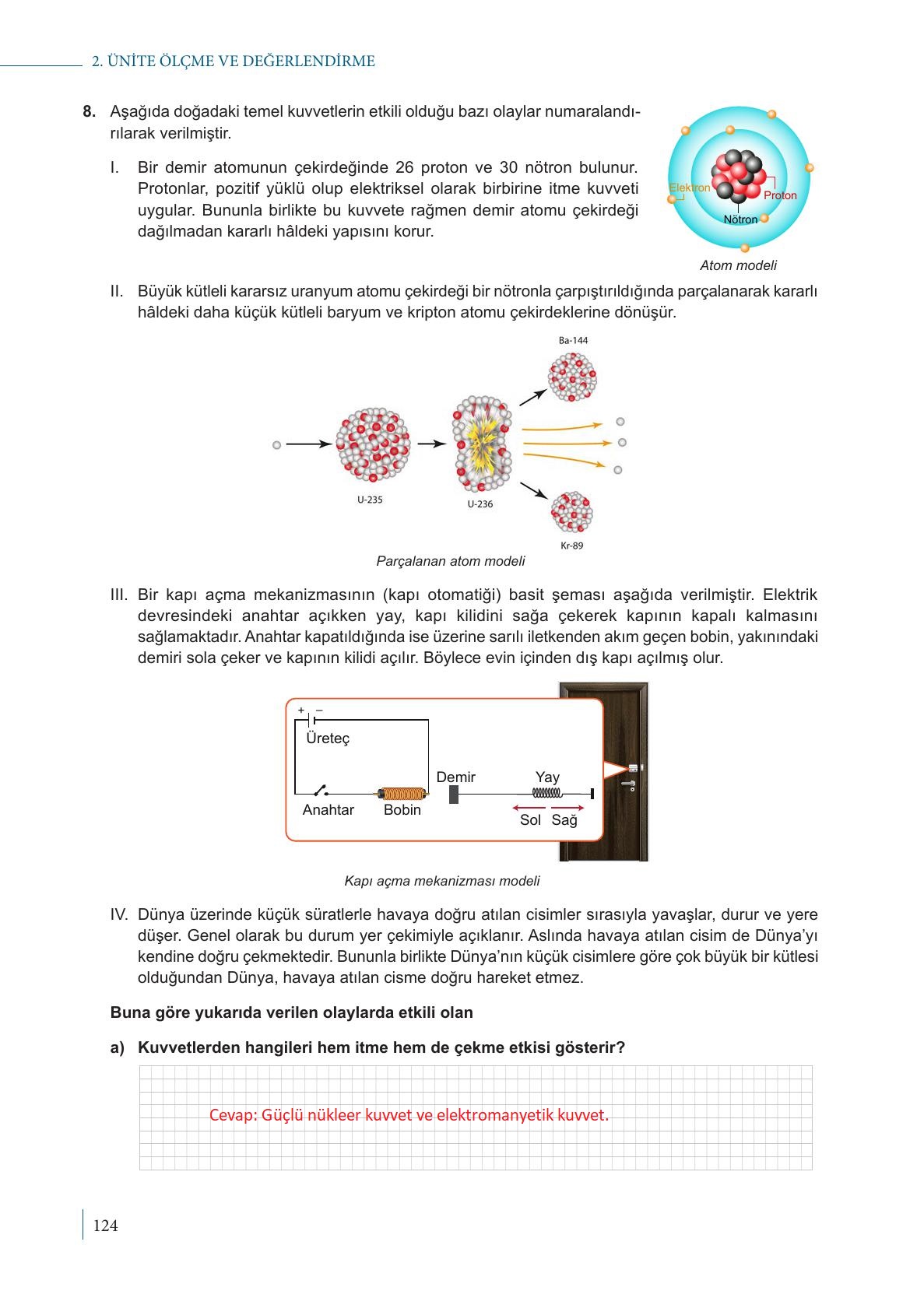 9. Sınıf Meb Yayınları Fizik Ders Kitabı Sayfa 124 Cevapları 9. Sınıf Meb Yayınları Fizik Ders Kitabı Sayfa 124 Cevapları