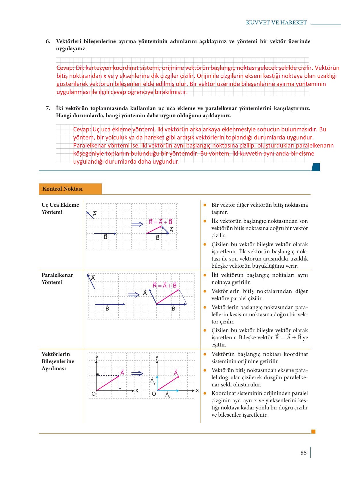 9. Sınıf Meb Yayınları Fizik Ders Kitabı Sayfa 85 Cevapları 9. Sınıf Meb Yayınları Fizik Ders Kitabı Sayfa 85 Cevapları