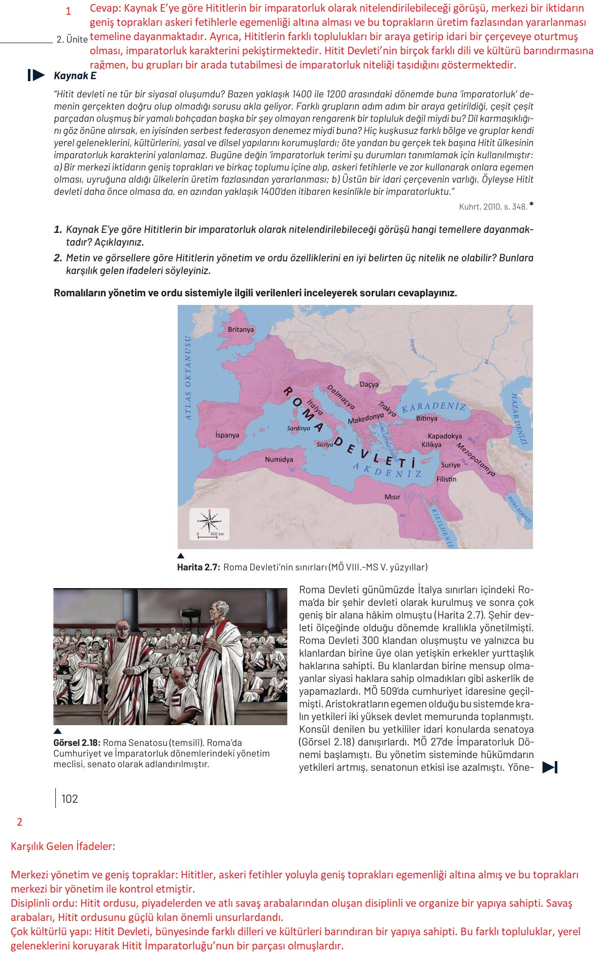 9. Sınıf Meb Yayınları Tarih Ders Kitabı Sayfa 102 Cevapları 9. Sınıf Meb Yayınları Tarih Ders Kitabı Sayfa 102 Cevapları