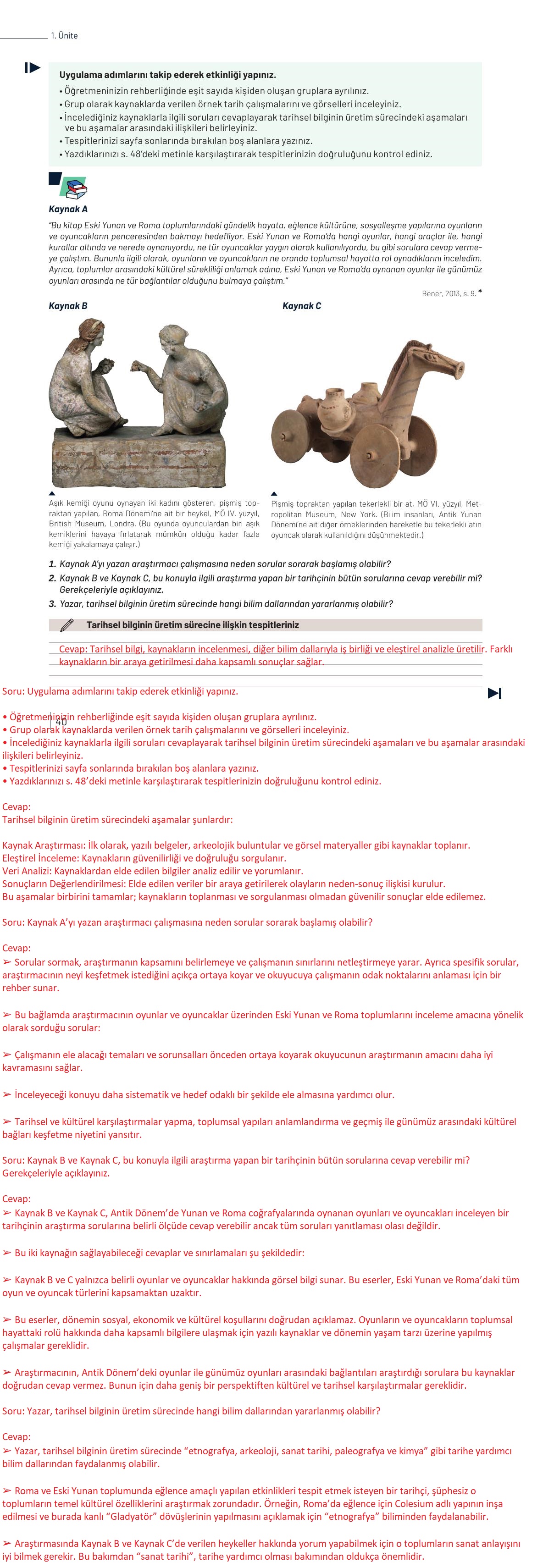 9. Sınıf Meb Yayınları Tarih Ders Kitabı Sayfa 40 Cevapları 9. Sınıf Meb Yayınları Tarih Ders Kitabı Sayfa 40 Cevapları