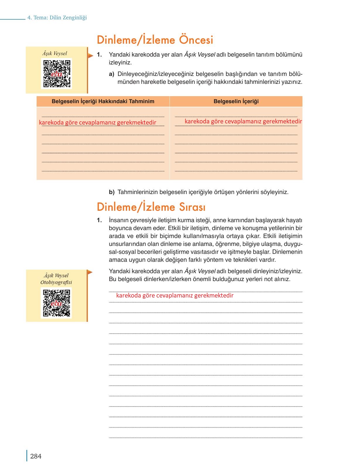 9. Sınıf Meb Yayınları Türk Dili Ve Edebiyatı Ders Kitabı Sayfa 284 Cevapları 9. Sınıf Meb Yayınları Türk Dili Ve Edebiyatı Ders Kitabı Sayfa 284 Cevapları