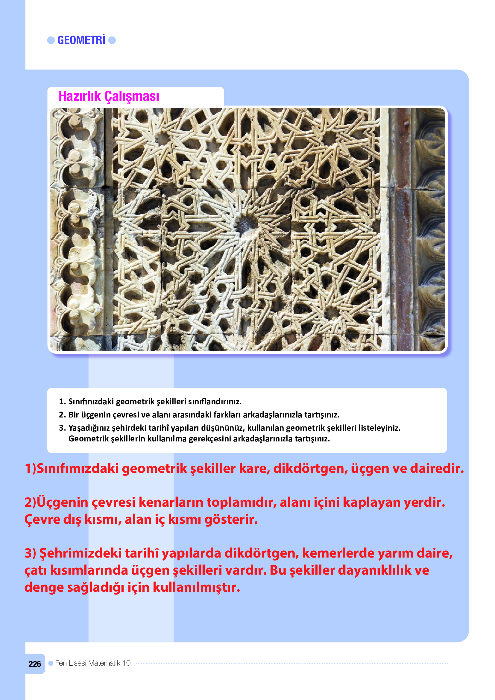10. Sınıf Meb Yayınları Fen Lisesi Matematik Ders Kitabı Sayfa 226 Cevapları 10. Sınıf Meb Yayınları Fen Lisesi Matematik Ders Kitabı Sayfa 226 Cevapları