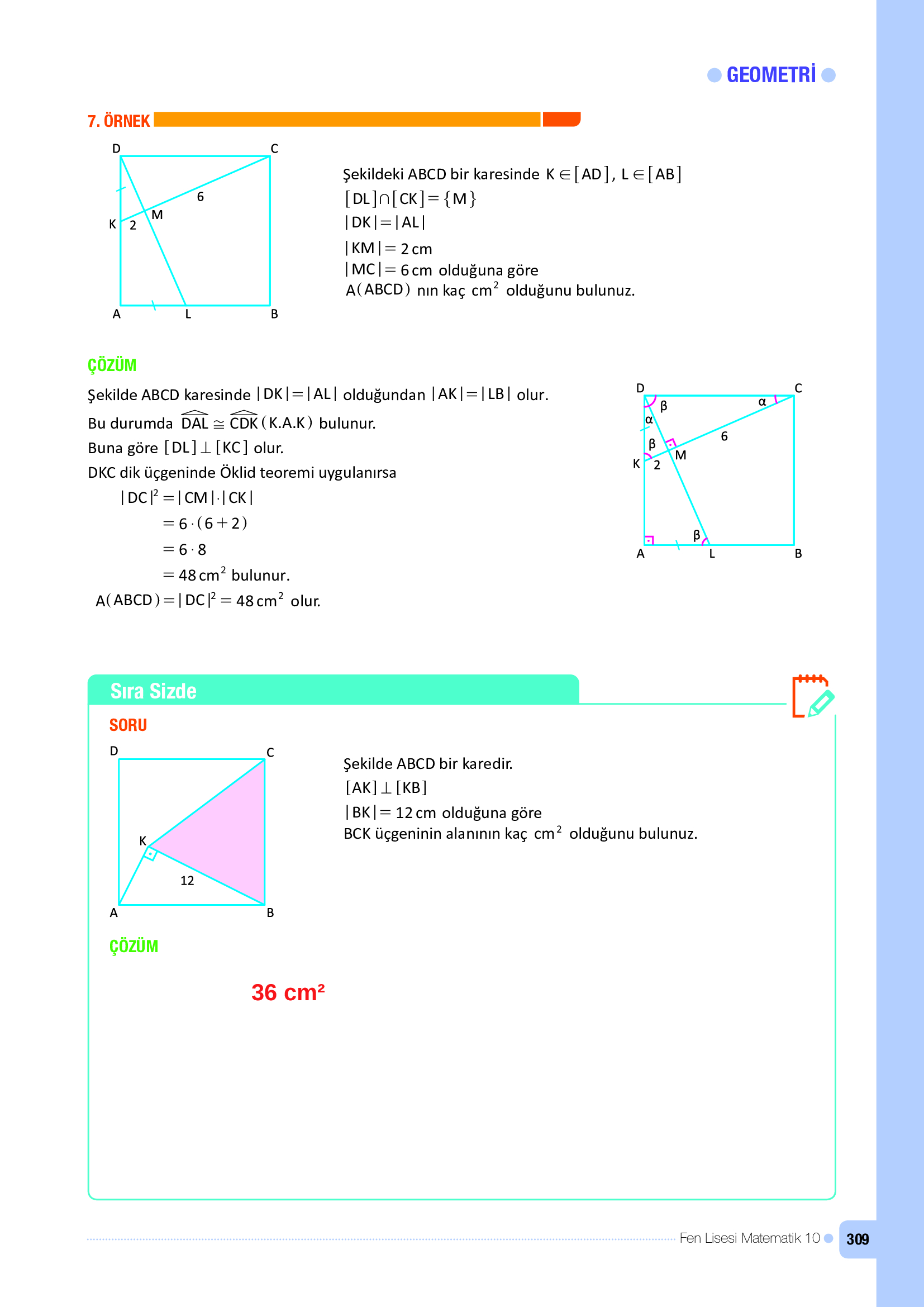 10. Sınıf Meb Yayınları Fen Lisesi Matematik Ders Kitabı Sayfa 309 Cevapları 10. Sınıf Meb Yayınları Fen Lisesi Matematik Ders Kitabı Sayfa 309 Cevapları