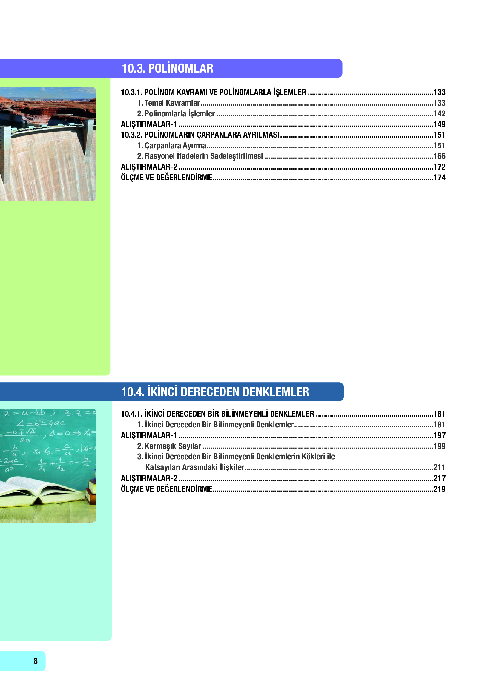 10. Sınıf Meb Yayınları Fen Lisesi Matematik Ders Kitabı Sayfa 8 Cevapları 10. Sınıf Meb Yayınları Fen Lisesi Matematik Ders Kitabı Sayfa 8 Cevapları