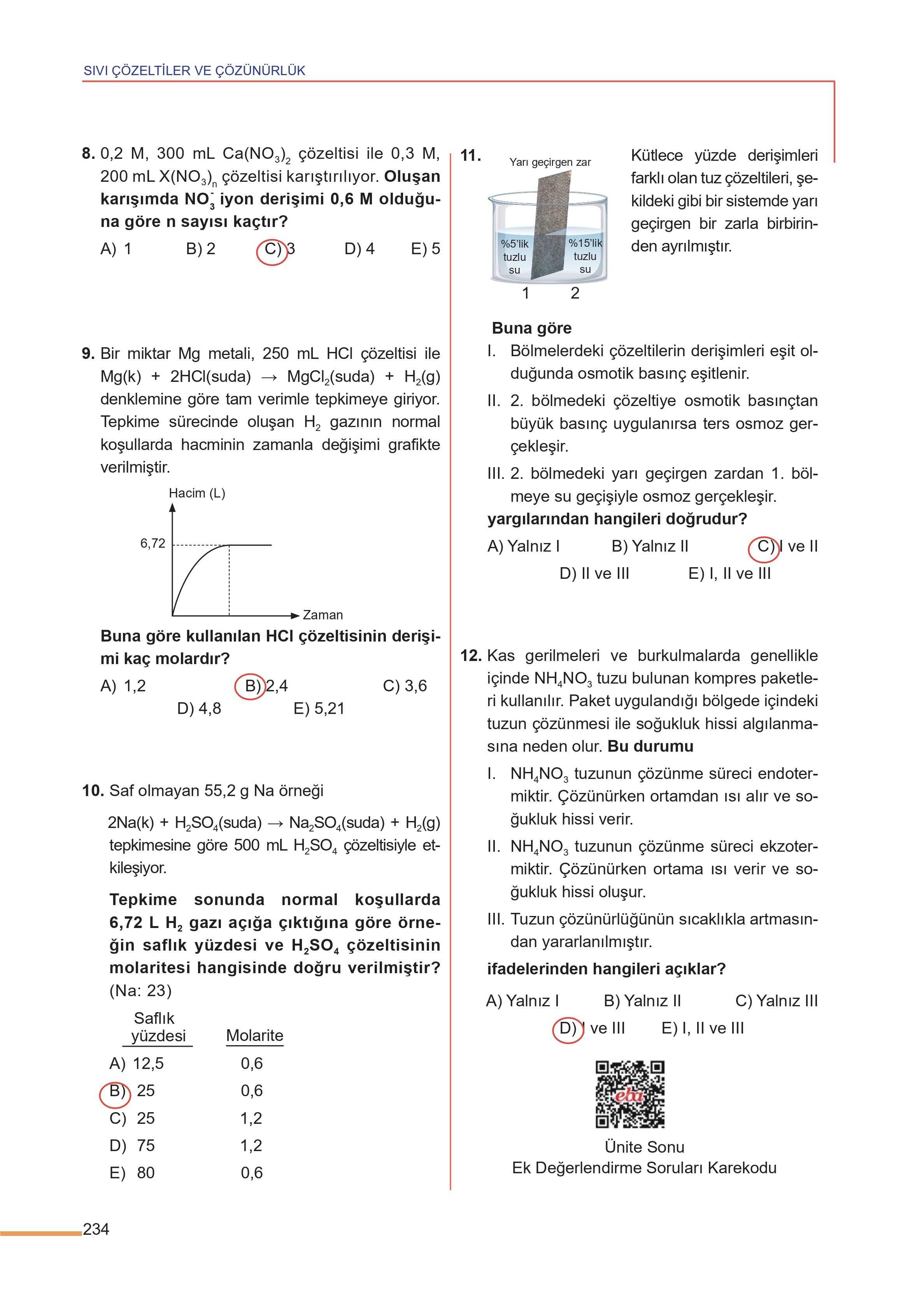 11. Sınıf Meb Yayınları Fen Lisesi Kimya Ders Kitabı Sayfa 234 Cevapları 11. Sınıf Meb Yayınları Fen Lisesi Kimya Ders Kitabı Sayfa 234 Cevapları