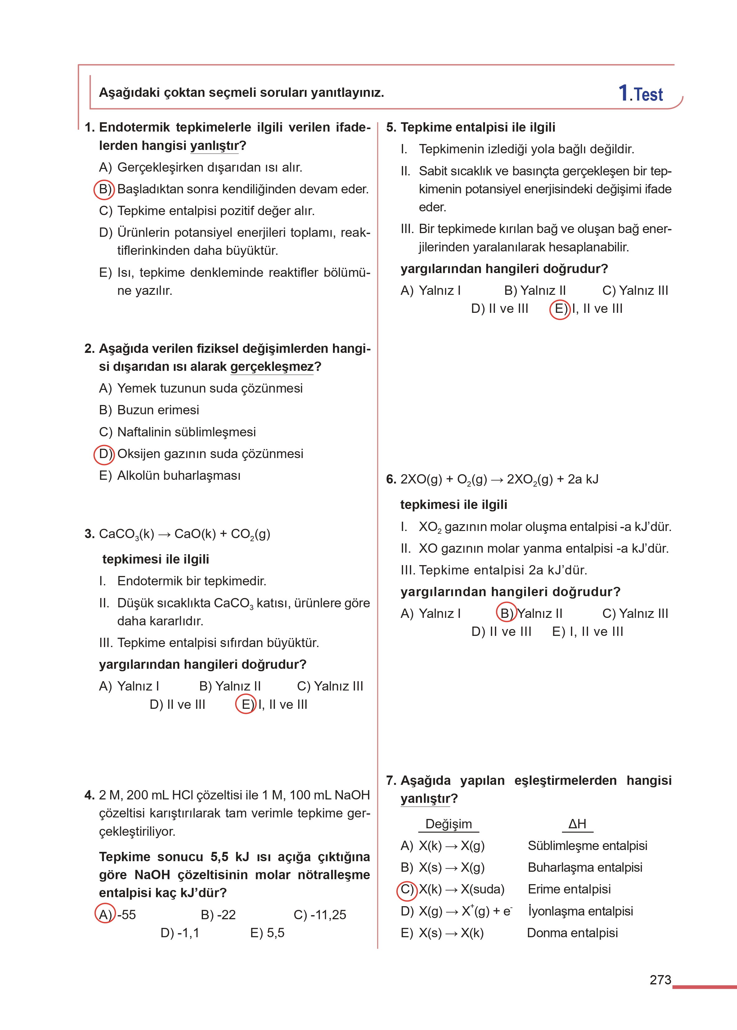 11. Sınıf Meb Yayınları Fen Lisesi Kimya Ders Kitabı Sayfa 273 Cevapları 11. Sınıf Meb Yayınları Fen Lisesi Kimya Ders Kitabı Sayfa 273 Cevapları