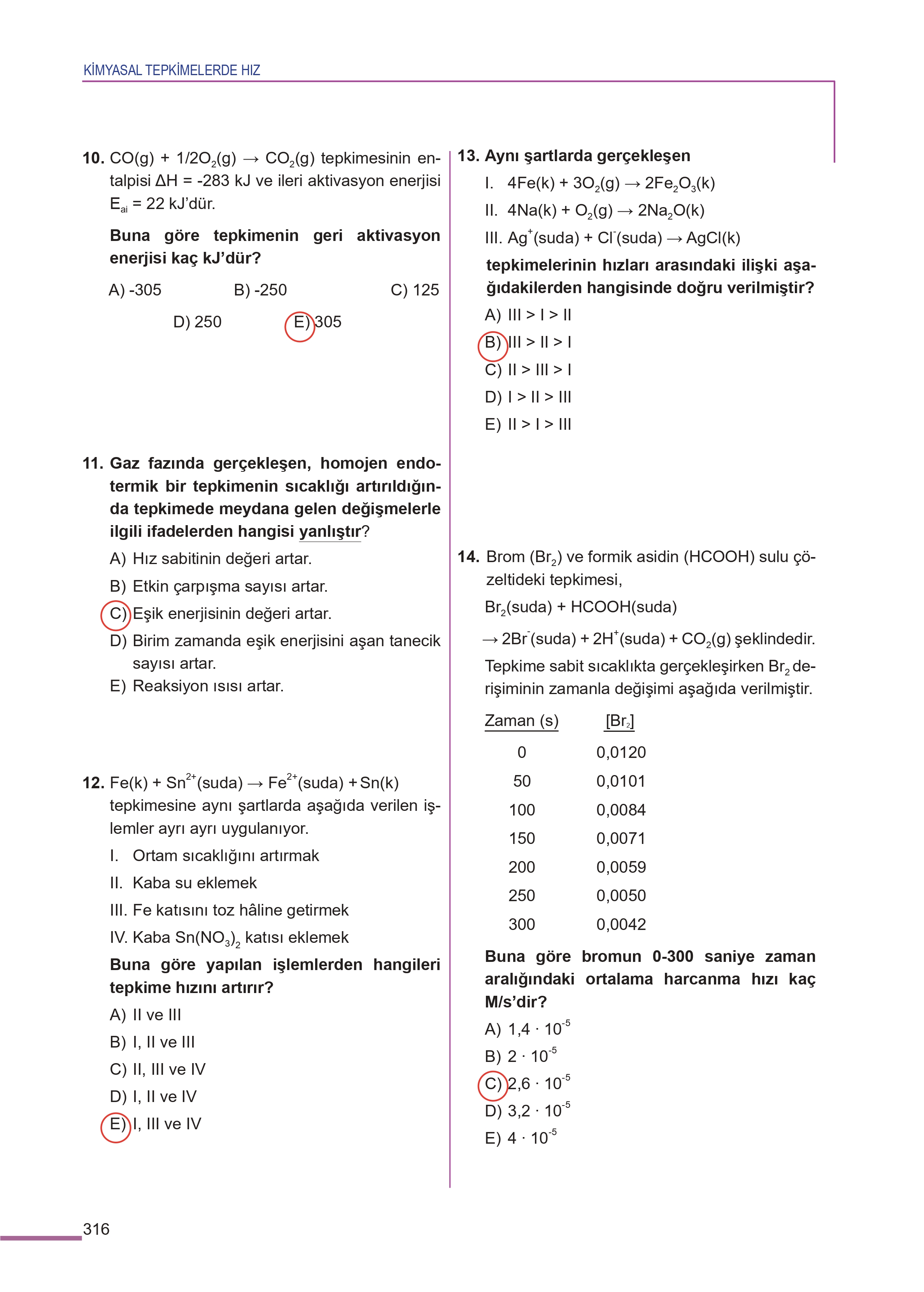 11. Sınıf Meb Yayınları Fen Lisesi Kimya Ders Kitabı Sayfa 316 Cevapları 11. Sınıf Meb Yayınları Fen Lisesi Kimya Ders Kitabı Sayfa 316 Cevapları