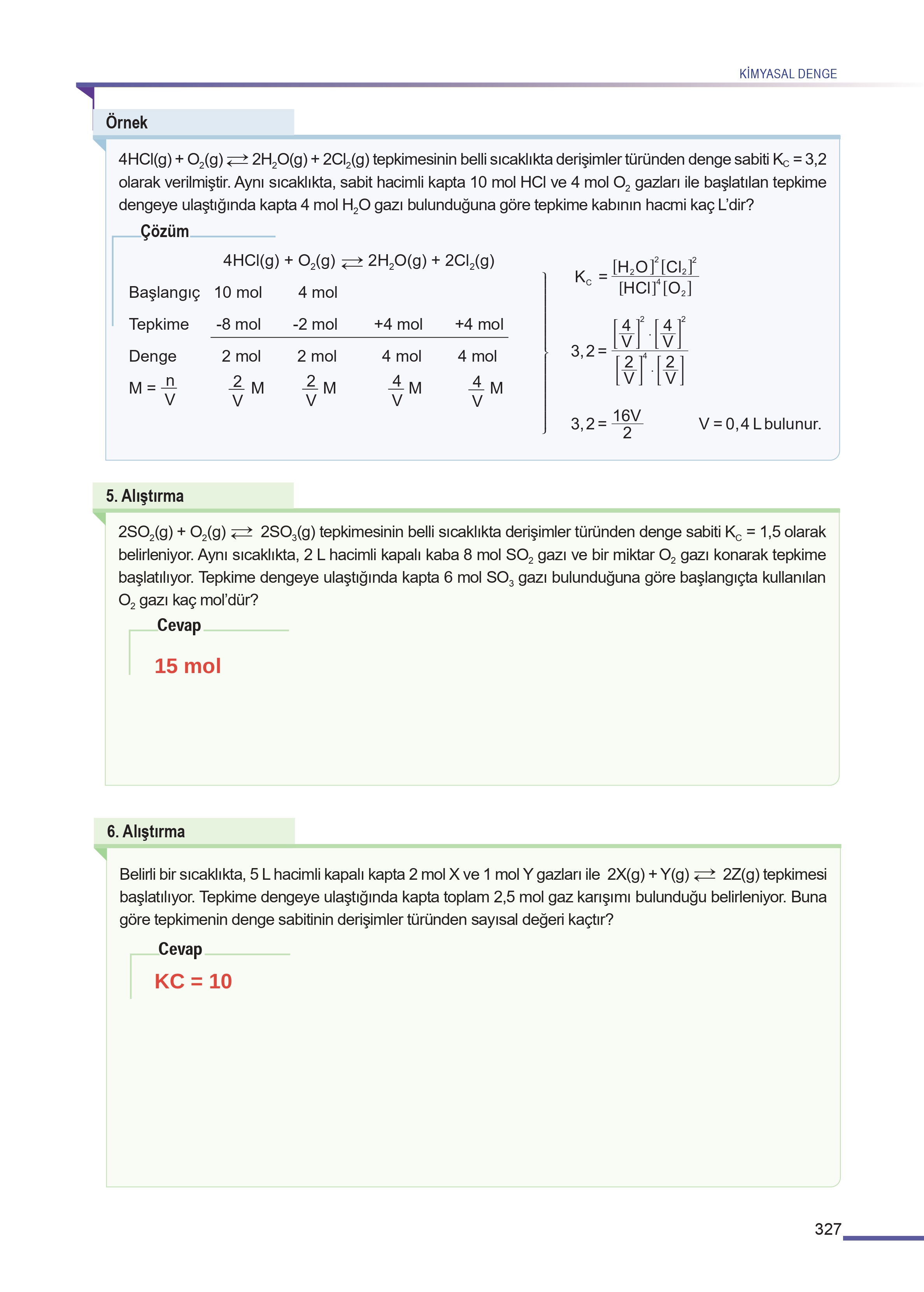 11. Sınıf Meb Yayınları Fen Lisesi Kimya Ders Kitabı Sayfa 327 Cevapları 11. Sınıf Meb Yayınları Fen Lisesi Kimya Ders Kitabı Sayfa 327 Cevapları