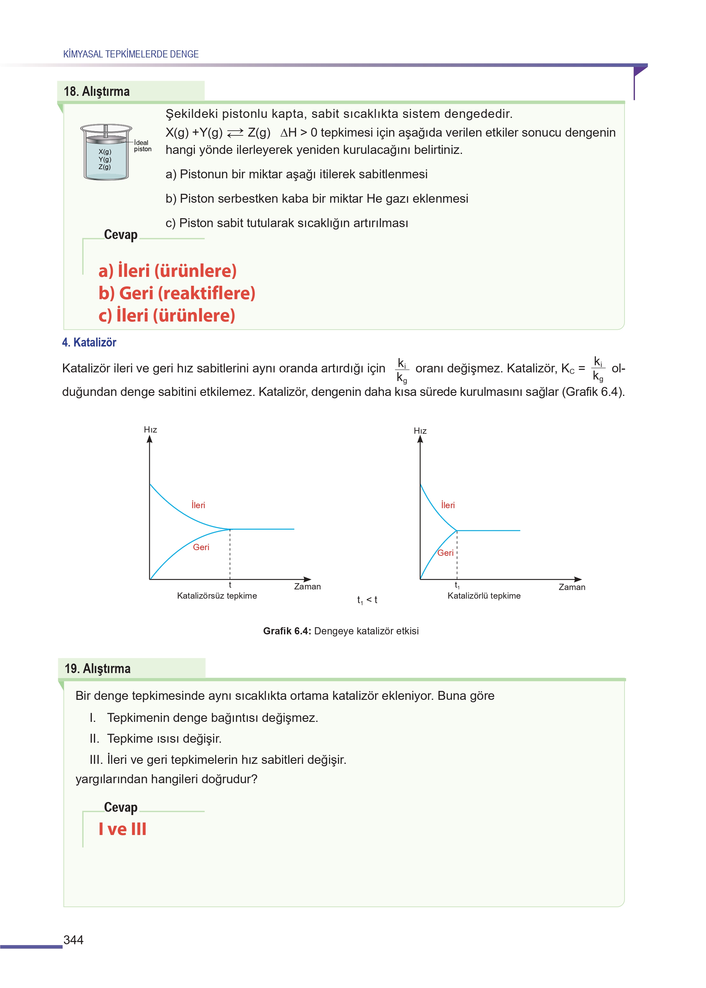 11. Sınıf Meb Yayınları Fen Lisesi Kimya Ders Kitabı Sayfa 344 Cevapları 11. Sınıf Meb Yayınları Fen Lisesi Kimya Ders Kitabı Sayfa 344 Cevapları