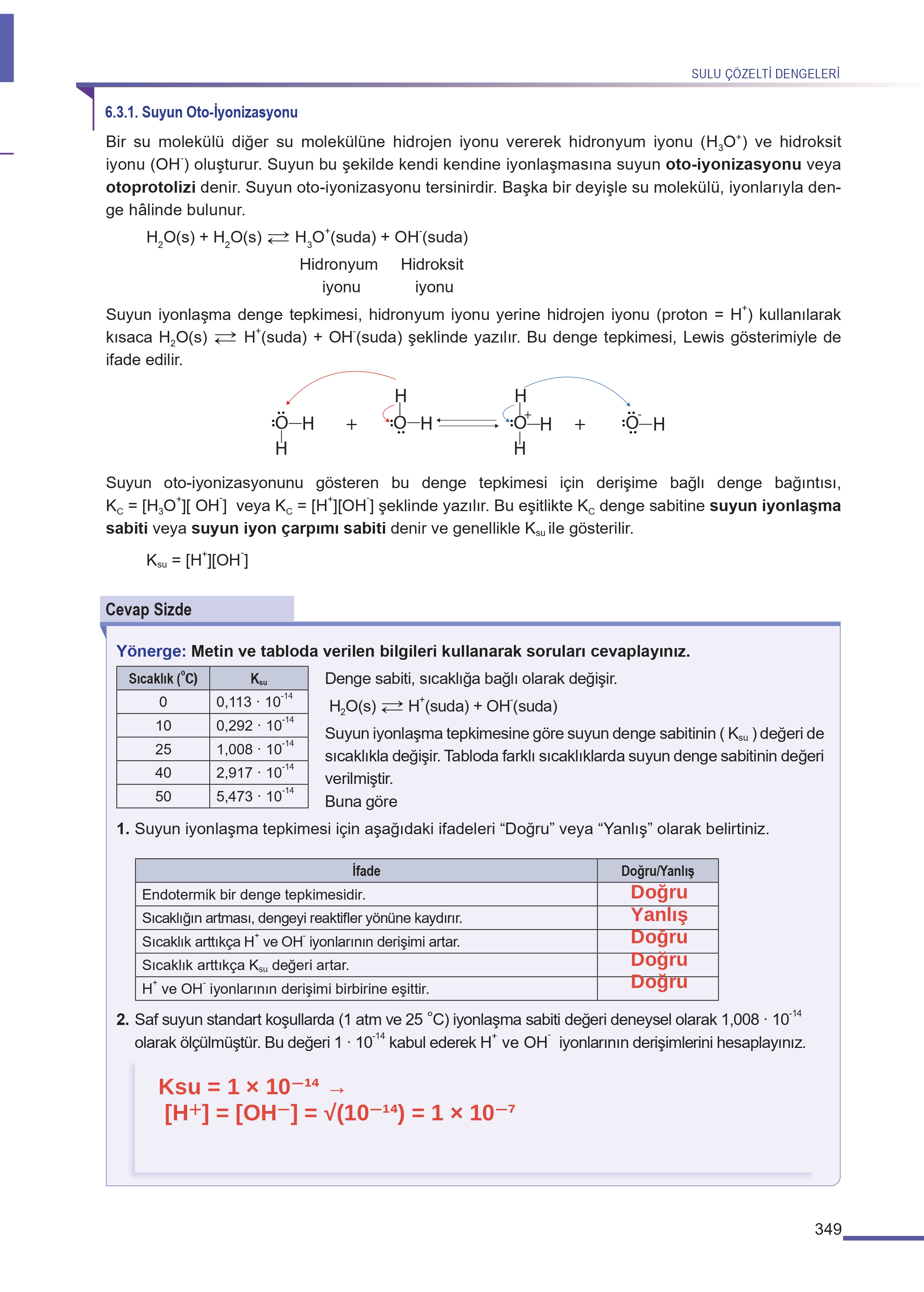 11. Sınıf Meb Yayınları Fen Lisesi Kimya Ders Kitabı Sayfa 349 Cevapları 11. Sınıf Meb Yayınları Fen Lisesi Kimya Ders Kitabı Sayfa 349 Cevapları