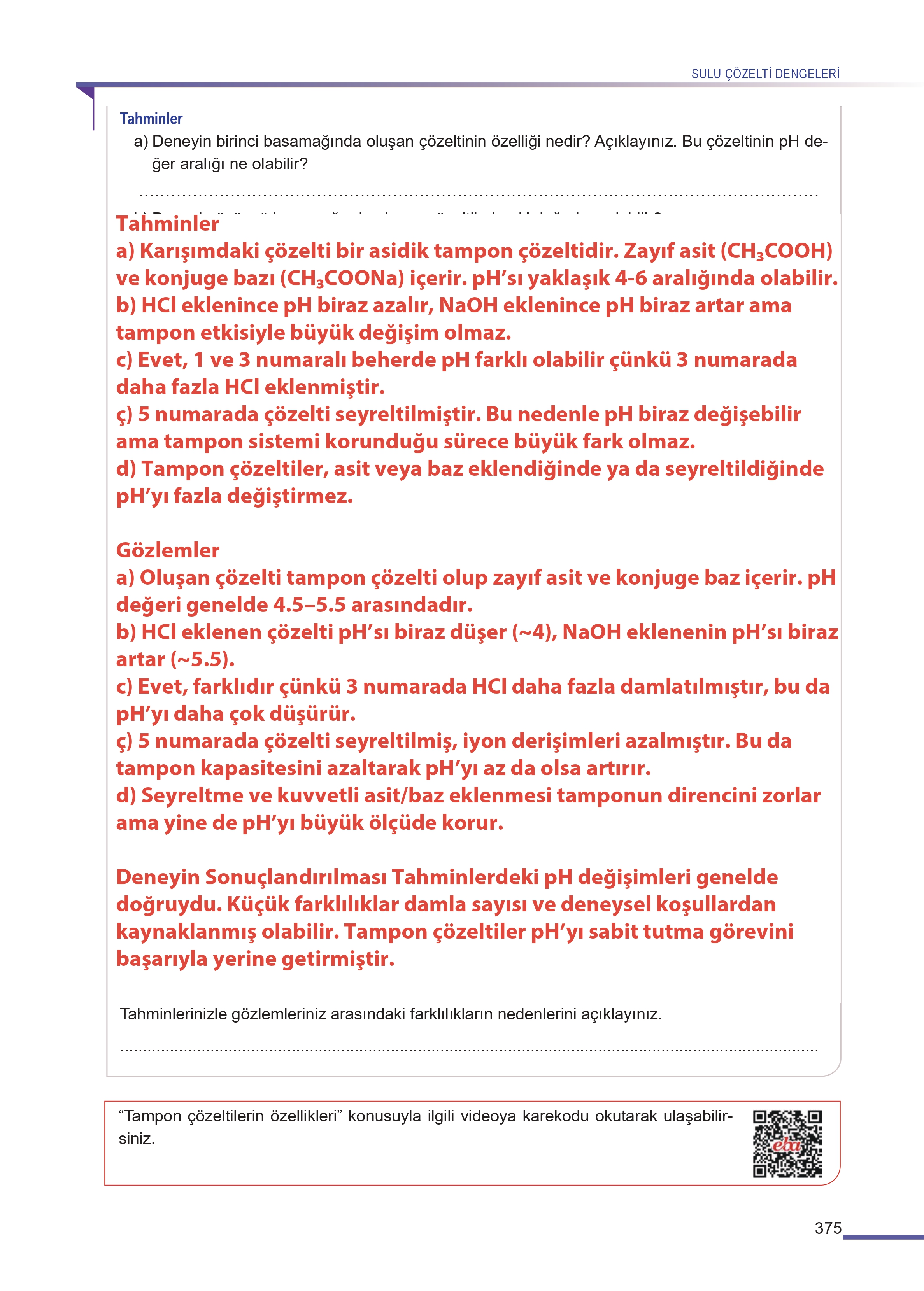 11. Sınıf Meb Yayınları Fen Lisesi Kimya Ders Kitabı Sayfa 375 Cevapları 11. Sınıf Meb Yayınları Fen Lisesi Kimya Ders Kitabı Sayfa 375 Cevapları
