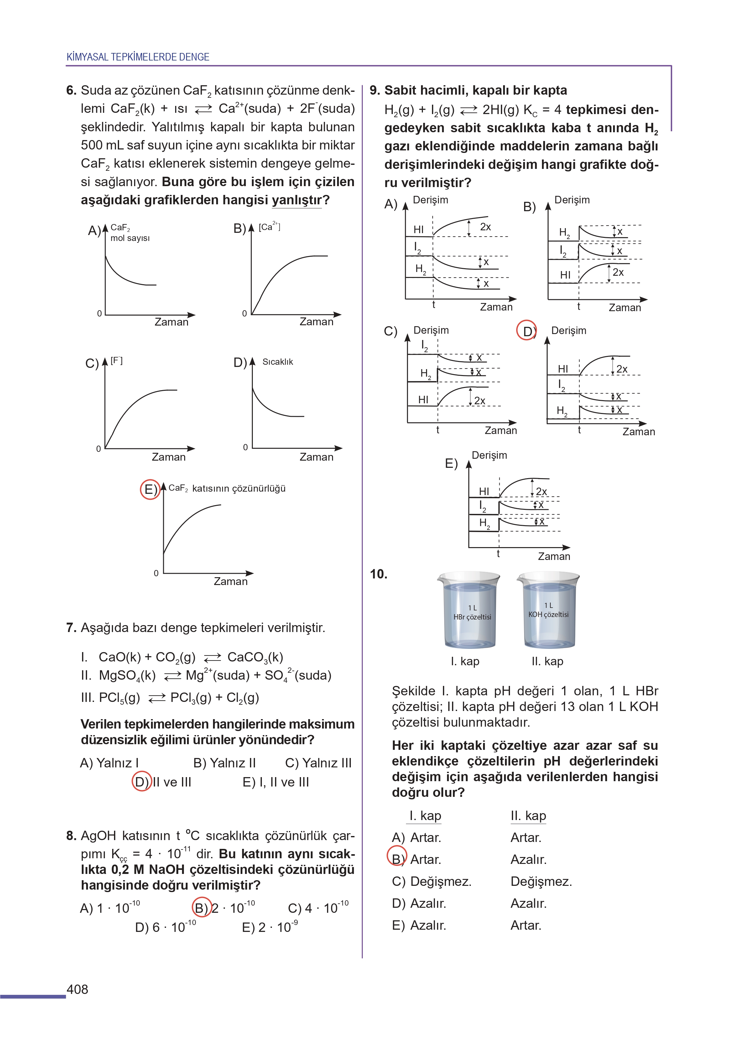 11. Sınıf Meb Yayınları Fen Lisesi Kimya Ders Kitabı Sayfa 408 Cevapları 11. Sınıf Meb Yayınları Fen Lisesi Kimya Ders Kitabı Sayfa 408 Cevapları