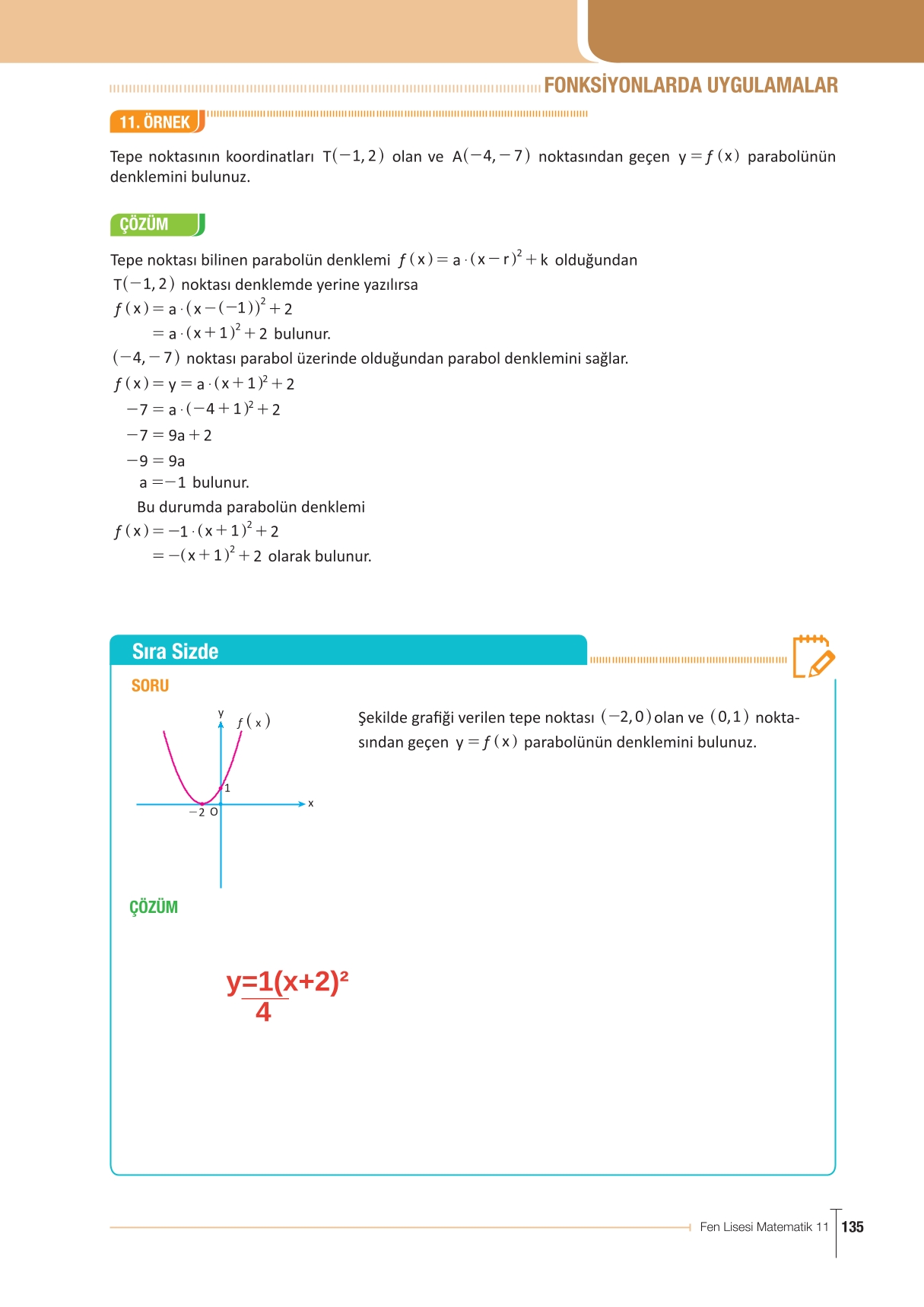 11. Sınıf Meb Yayınları Fen Lisesi Matematik Ders Kitabı Sayfa 135 Cevapları 11. Sınıf Meb Yayınları Fen Lisesi Matematik Ders Kitabı Sayfa 135 Cevapları