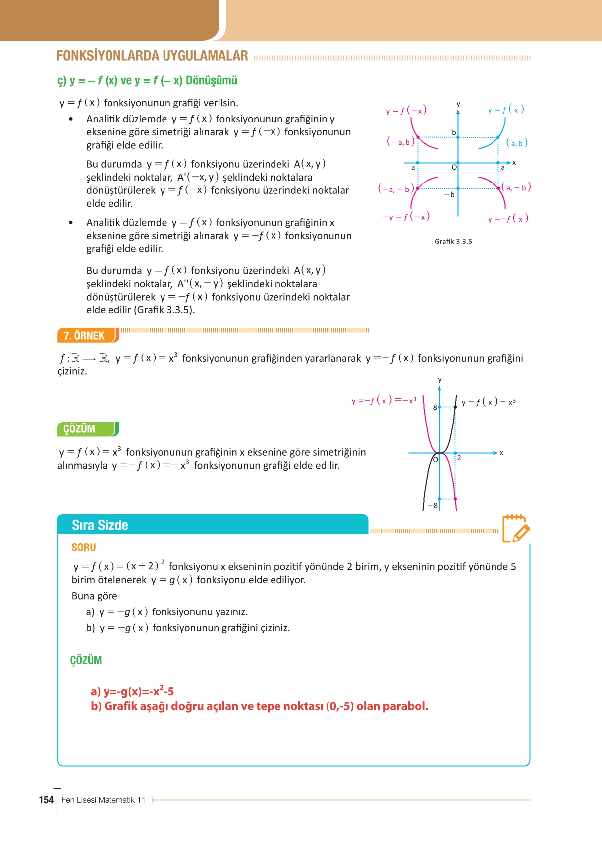 11. Sınıf Meb Yayınları Fen Lisesi Matematik Ders Kitabı Sayfa 154 Cevapları 11. Sınıf Meb Yayınları Fen Lisesi Matematik Ders Kitabı Sayfa 154 Cevapları