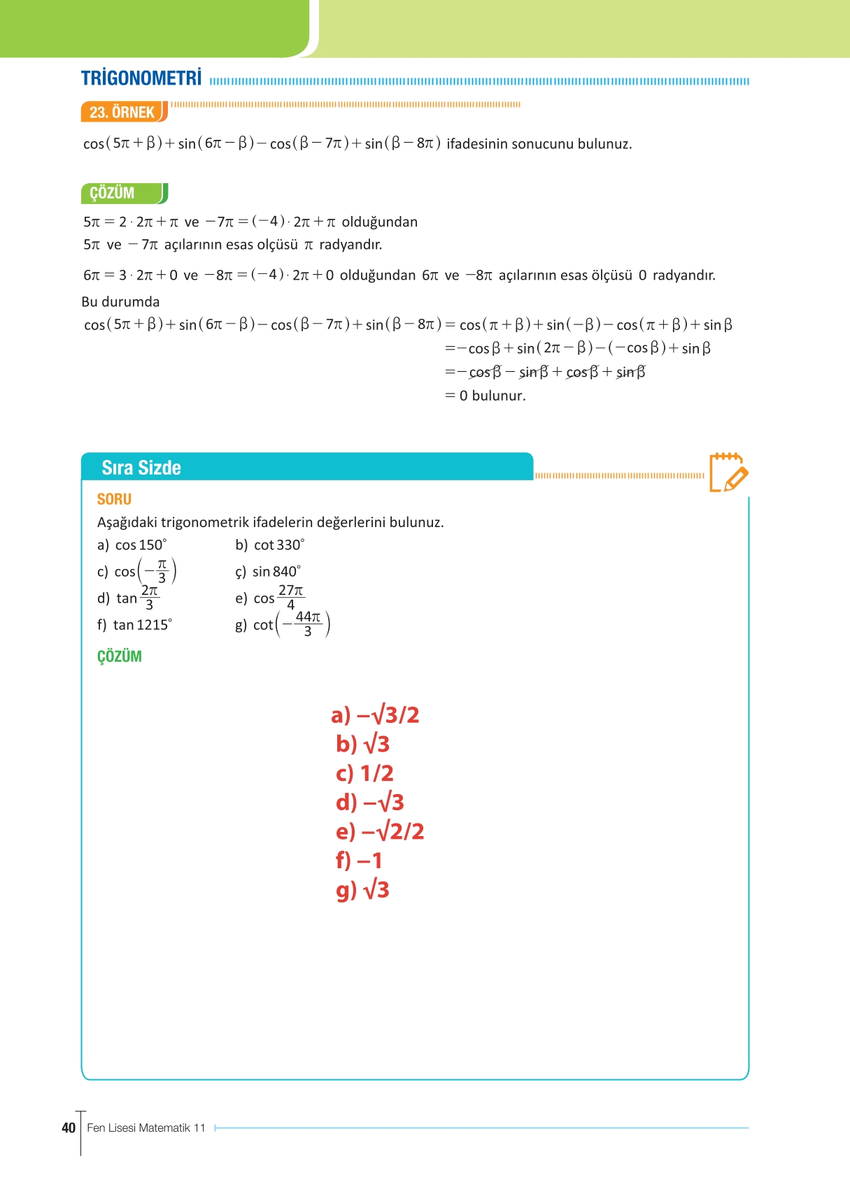 11. Sınıf Meb Yayınları Fen Lisesi Matematik Ders Kitabı Sayfa 40 Cevapları 11. Sınıf Meb Yayınları Fen Lisesi Matematik Ders Kitabı Sayfa 40 Cevapları