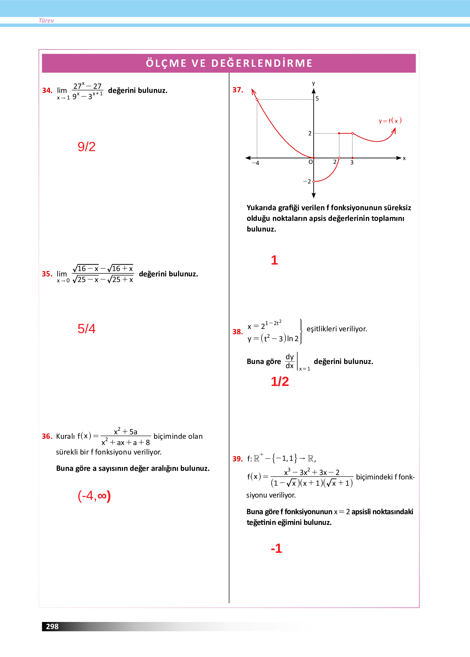 12. Sınıf Meb Yayınları Fen Lisesi Matematik Ders Kitabı Sayfa 298 Cevapları 12. Sınıf Meb Yayınları Fen Lisesi Matematik Ders Kitabı Sayfa 298 Cevapları