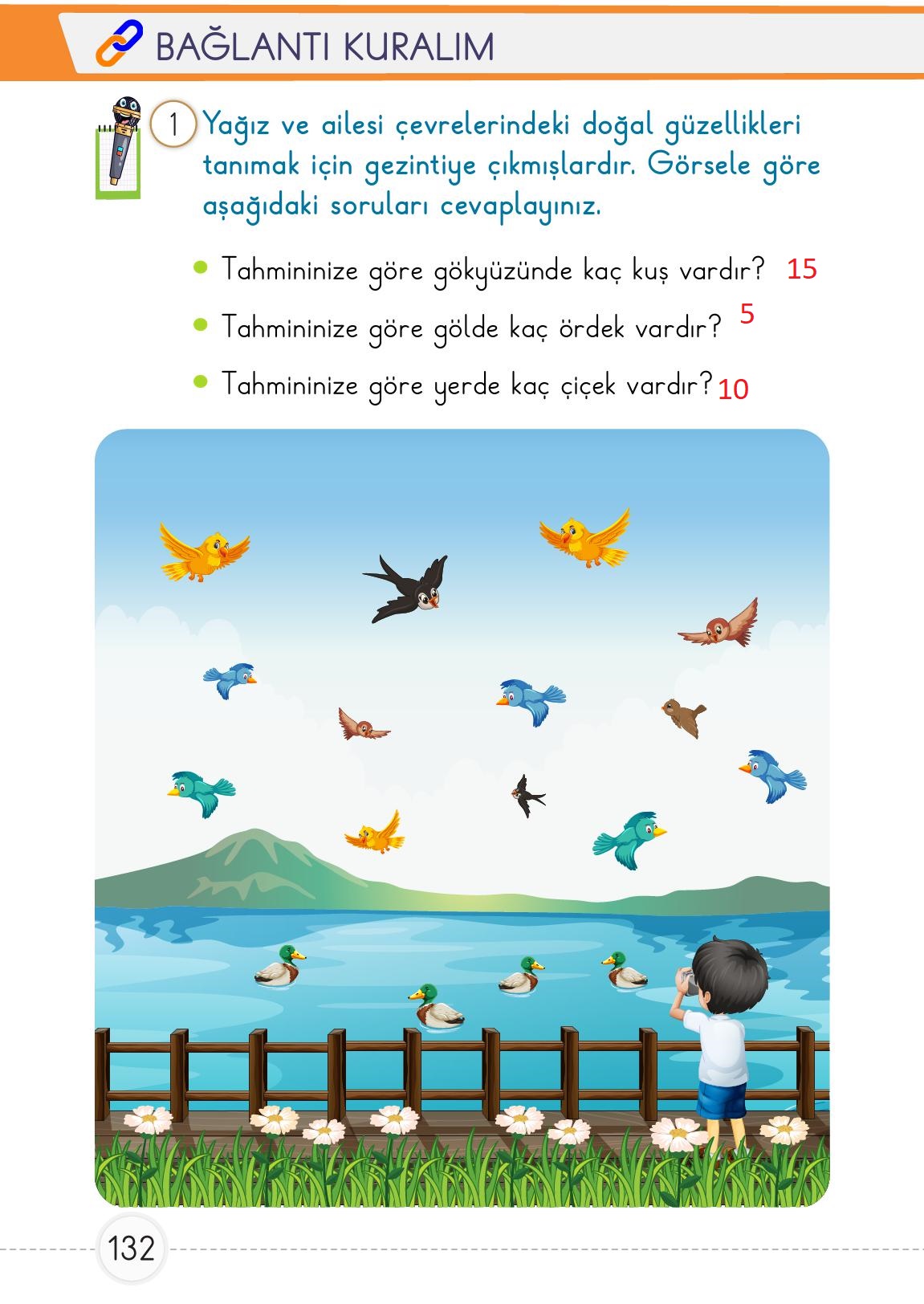 1. Sınıf Meb Yayınları Matematik Ders Kitabı 1. Kitap Sayfa 132 Cevapları 1. Sınıf Meb Yayınları Matematik Ders Kitabı 1. Kitap Sayfa 132 Cevapları