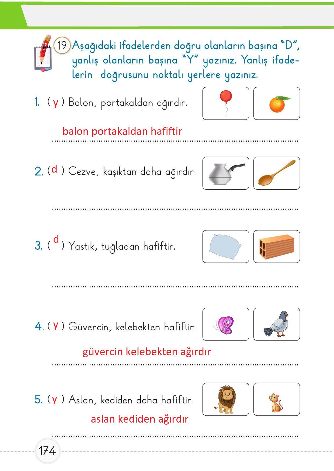 1. Sınıf Meb Yayınları Matematik Ders Kitabı 1. Kitap Sayfa 174 Cevapları