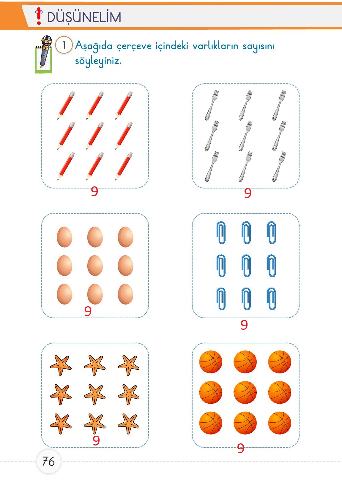 1. Sınıf Meb Yayınları Matematik Ders Kitabı 1. Kitap Sayfa 76 Cevapları
