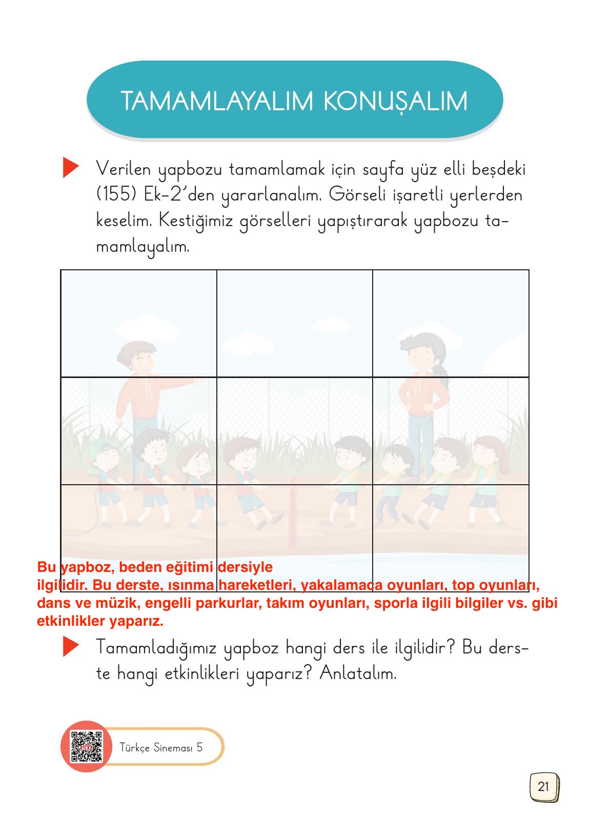 1. Sınıf Meb Yayınları Türkçe Ders Kitabı 1. Kitap Sayfa 21 Cevapları 1. Sınıf Meb Yayınları Türkçe Ders Kitabı 1. Kitap Sayfa 21 Cevapları