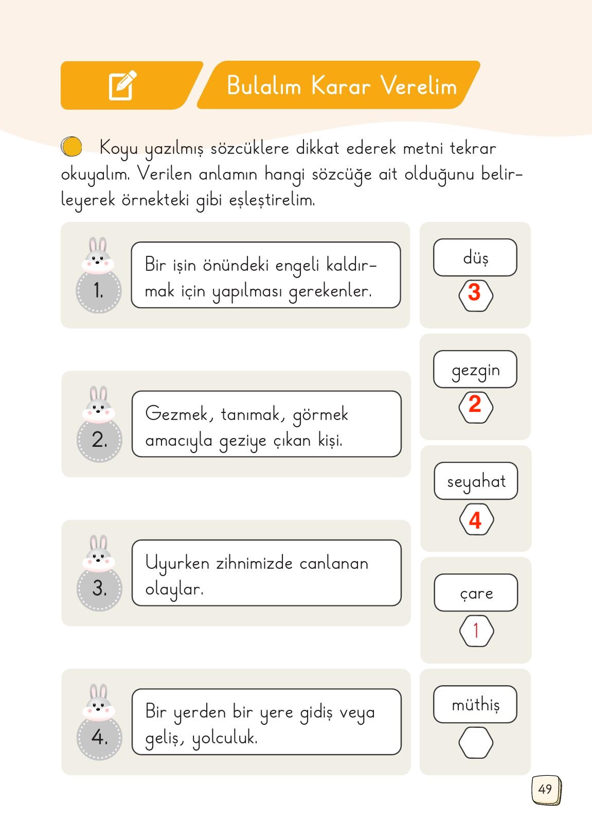 1. Sınıf Meb Yayınları Türkçe Ders Kitabı 1. Kitap Sayfa 49 Cevapları