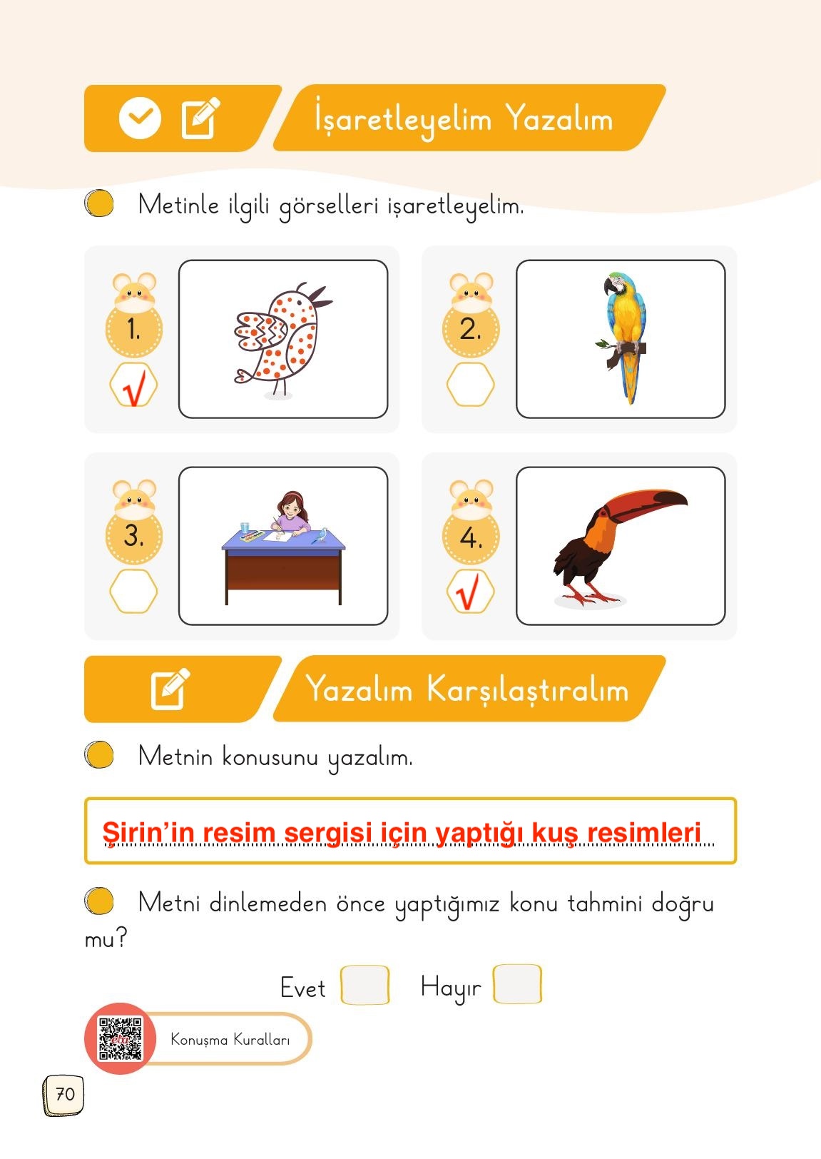 1. Sınıf Meb Yayınları Türkçe Ders Kitabı 1. Kitap Sayfa 70 Cevapları