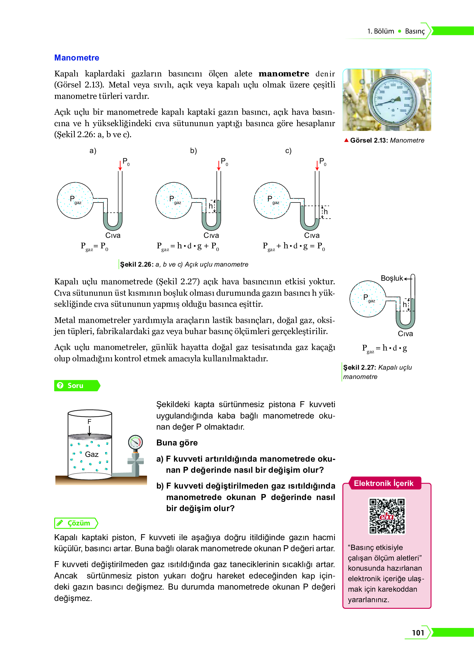 10. Sınıf Meb Yayınları Fen Lisesi Fizik Ders Kitabı Sayfa 101 Cevapları 10. Sınıf Meb Yayınları Fen Lisesi Fizik Ders Kitabı Sayfa 101 Cevapları