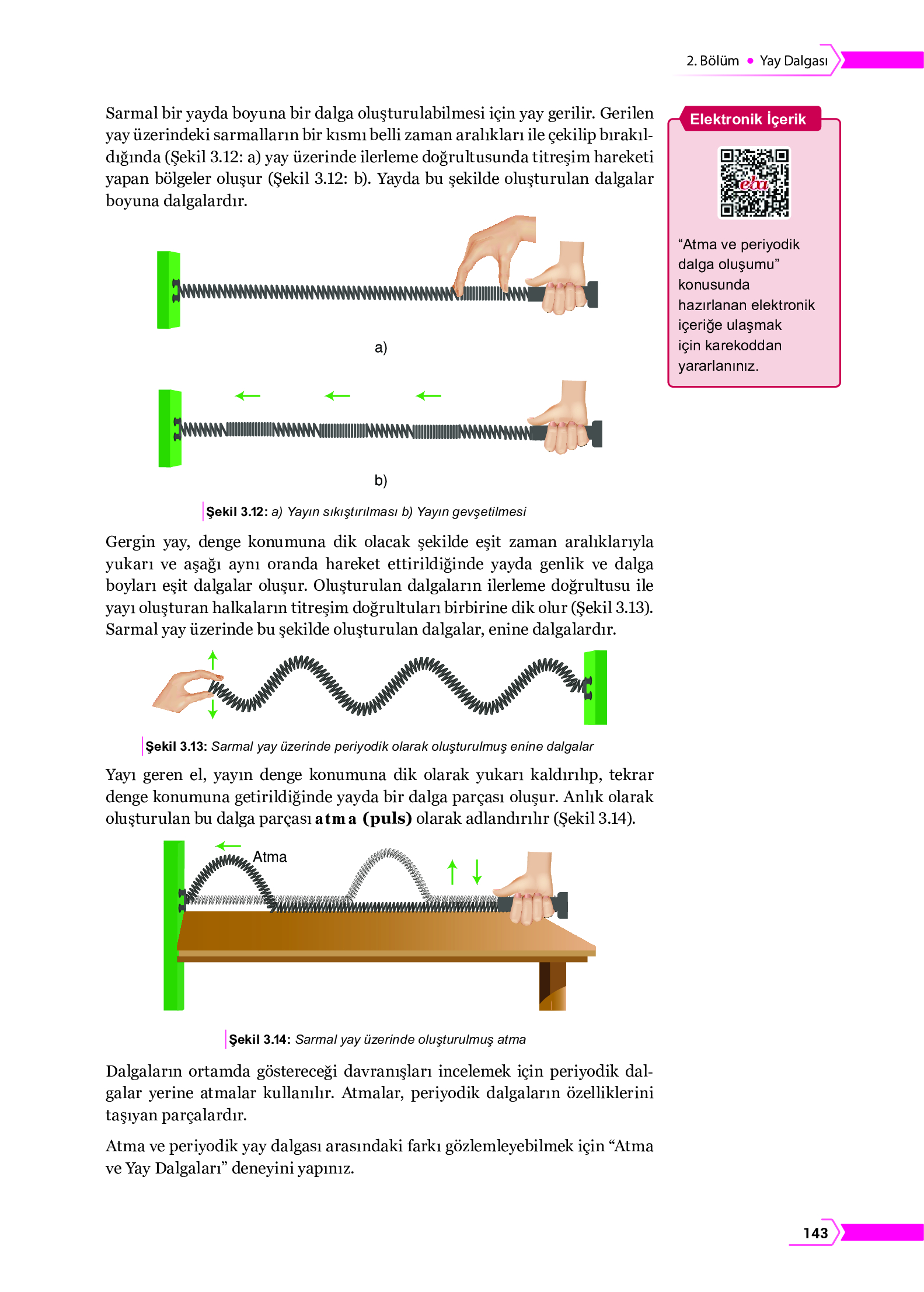 10. Sınıf Meb Yayınları Fen Lisesi Fizik Ders Kitabı Sayfa 143 Cevapları 10. Sınıf Meb Yayınları Fen Lisesi Fizik Ders Kitabı Sayfa 143 Cevapları