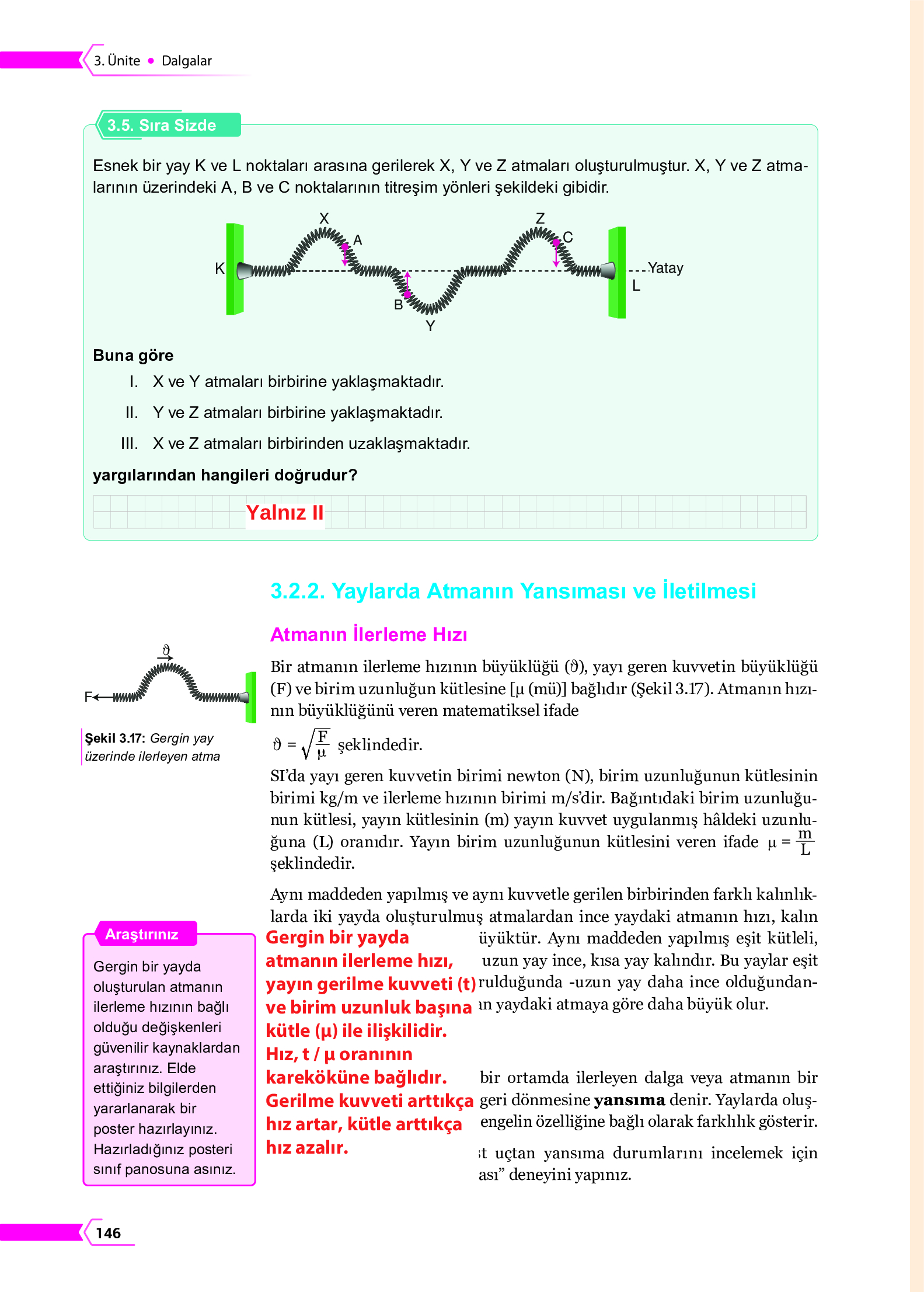 10. Sınıf Meb Yayınları Fen Lisesi Fizik Ders Kitabı Sayfa 146 Cevapları 10. Sınıf Meb Yayınları Fen Lisesi Fizik Ders Kitabı Sayfa 146 Cevapları