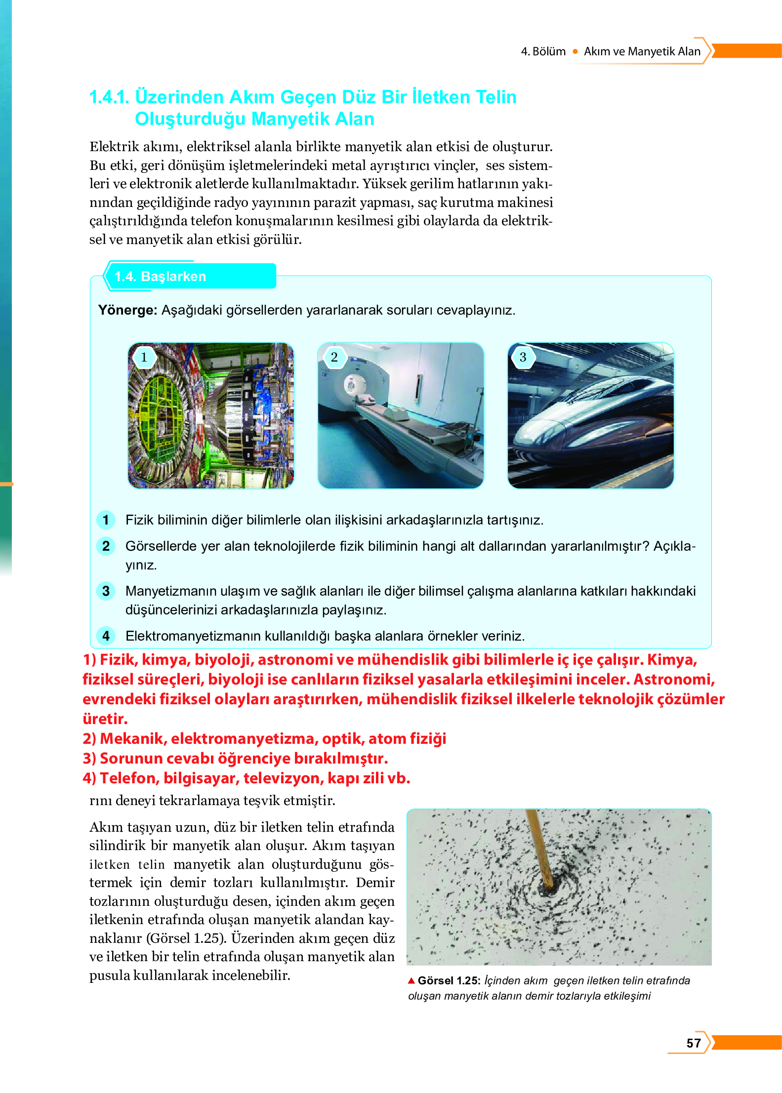 10. Sınıf Meb Yayınları Fen Lisesi Fizik Ders Kitabı Sayfa 57 Cevapları 10. Sınıf Meb Yayınları Fen Lisesi Fizik Ders Kitabı Sayfa 57 Cevapları