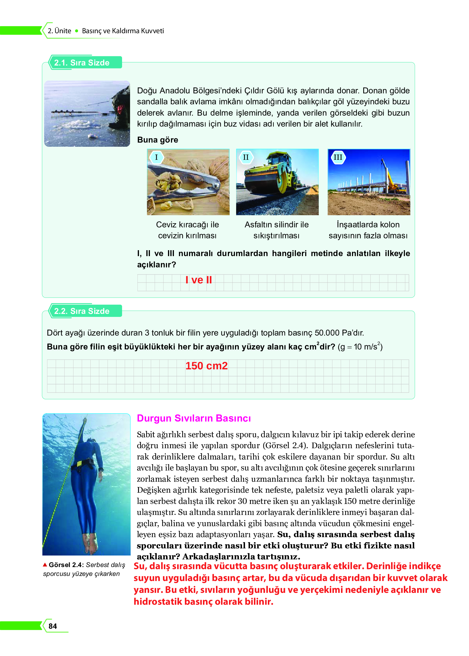 10. Sınıf Meb Yayınları Fen Lisesi Fizik Ders Kitabı Sayfa 84 Cevapları 10. Sınıf Meb Yayınları Fen Lisesi Fizik Ders Kitabı Sayfa 84 Cevapları