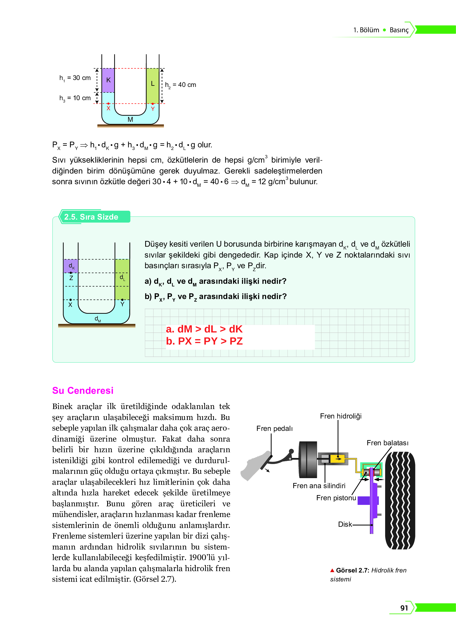 10. Sınıf Meb Yayınları Fen Lisesi Fizik Ders Kitabı Sayfa 91 Cevapları 10. Sınıf Meb Yayınları Fen Lisesi Fizik Ders Kitabı Sayfa 91 Cevapları