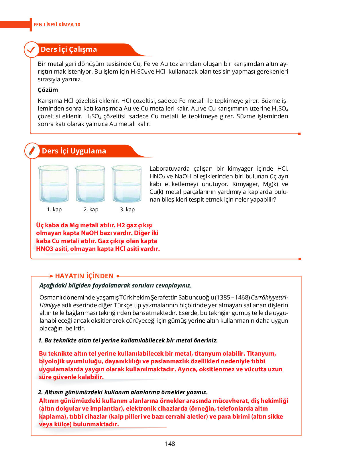 10. Sınıf Meb Yayınları Fen Lisesi Kimya Ders Kitabı Sayfa 148 Cevapları 10. Sınıf Meb Yayınları Fen Lisesi Kimya Ders Kitabı Sayfa 148 Cevapları