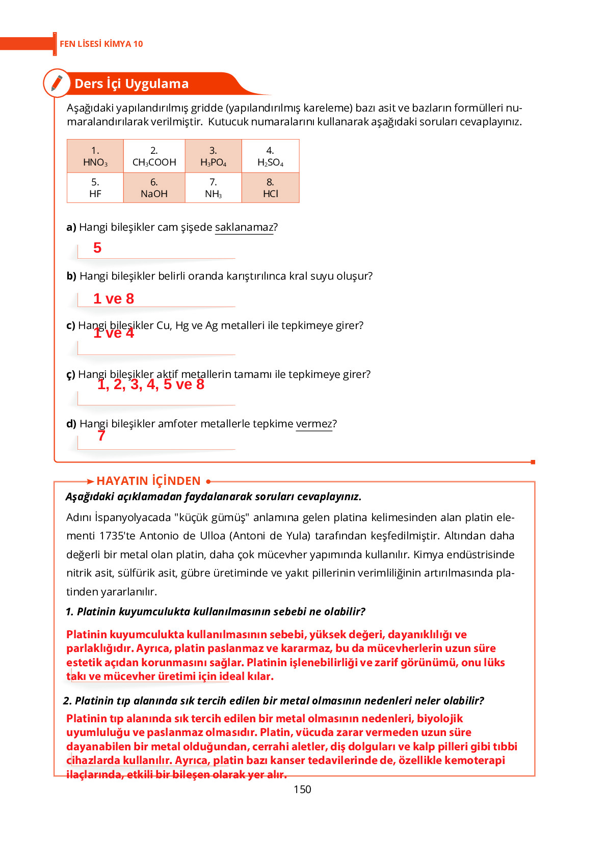 10. Sınıf Meb Yayınları Fen Lisesi Kimya Ders Kitabı Sayfa 150 Cevapları 10. Sınıf Meb Yayınları Fen Lisesi Kimya Ders Kitabı Sayfa 150 Cevapları