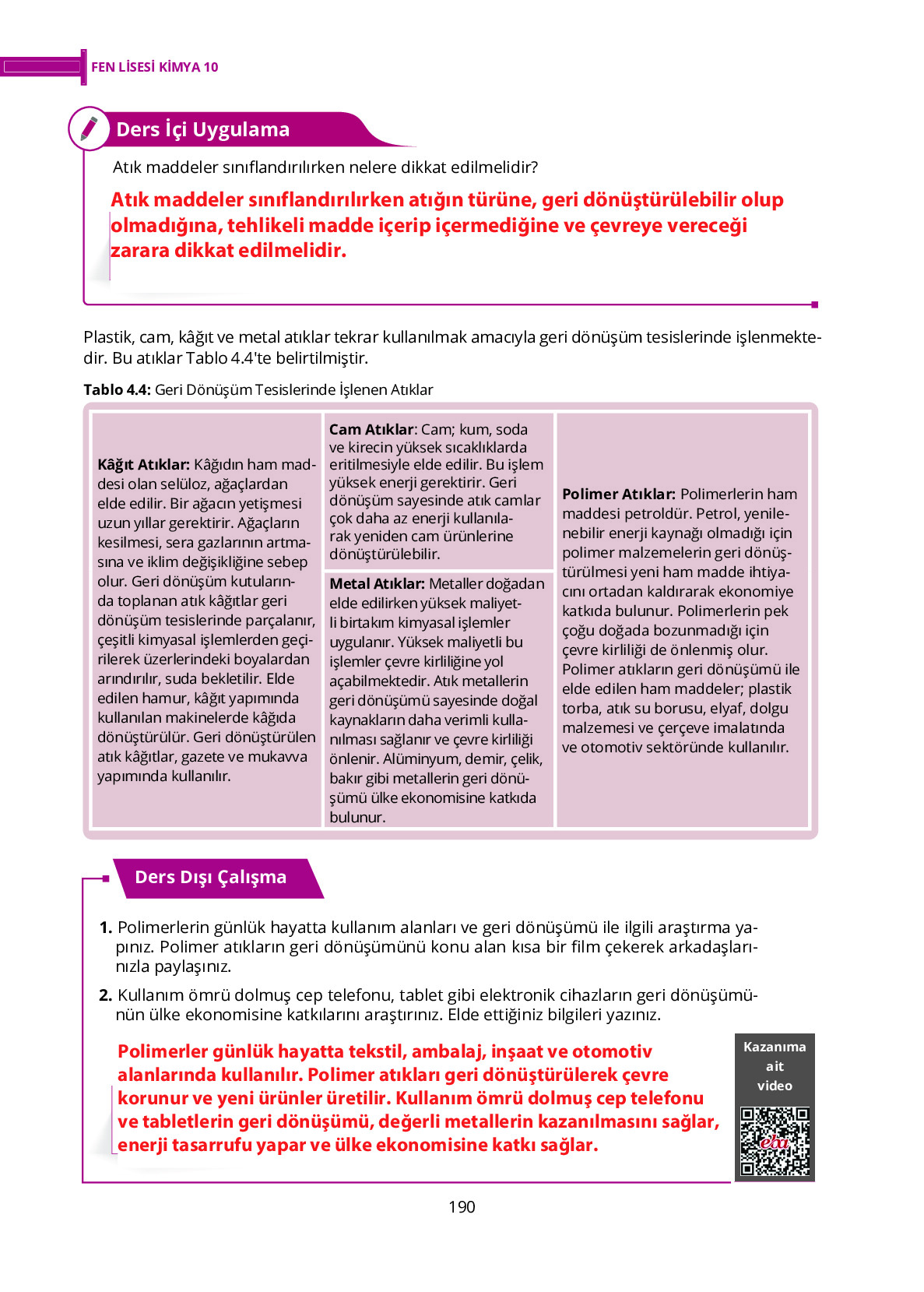 10. Sınıf Meb Yayınları Fen Lisesi Kimya Ders Kitabı Sayfa 190 Cevapları 10. Sınıf Meb Yayınları Fen Lisesi Kimya Ders Kitabı Sayfa 190 Cevapları