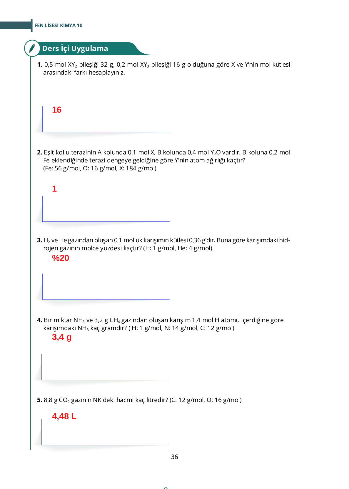 10. Sınıf Meb Yayınları Fen Lisesi Kimya Ders Kitabı Sayfa 36 Cevapları 10. Sınıf Meb Yayınları Fen Lisesi Kimya Ders Kitabı Sayfa 36 Cevapları