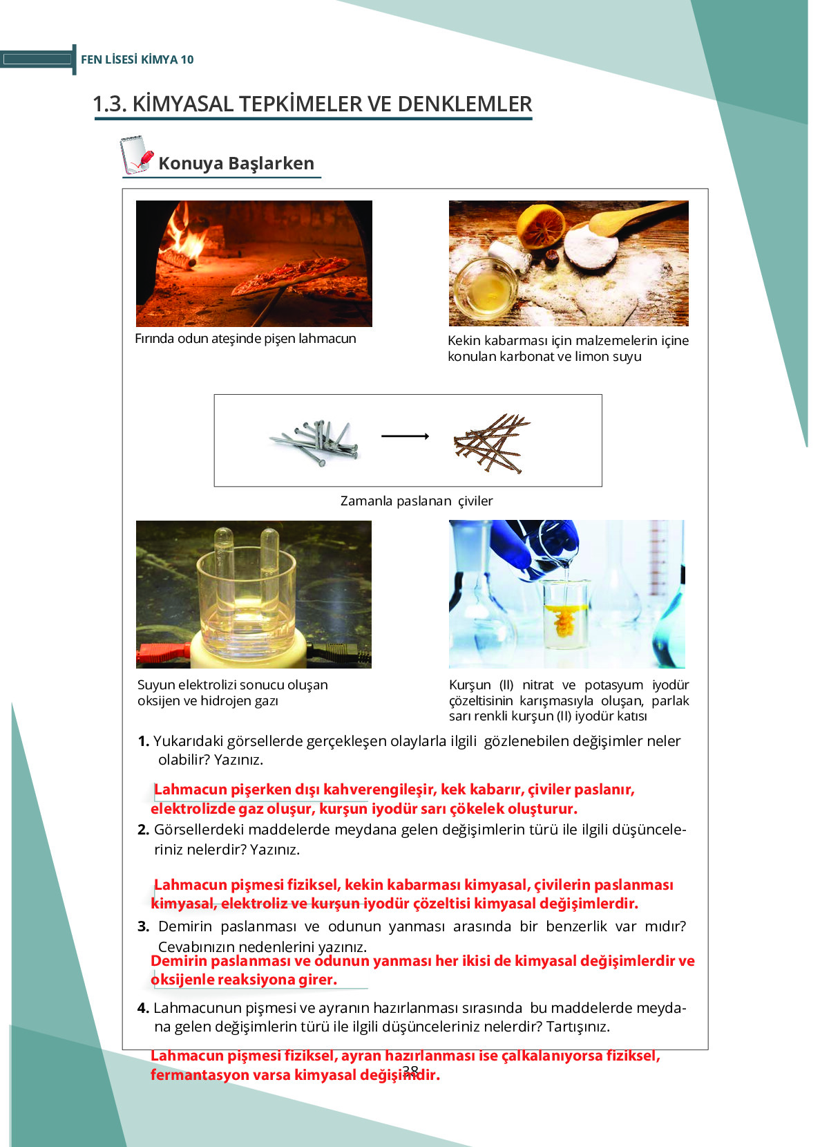 10. Sınıf Meb Yayınları Fen Lisesi Kimya Ders Kitabı Sayfa 38 Cevapları 10. Sınıf Meb Yayınları Fen Lisesi Kimya Ders Kitabı Sayfa 38 Cevapları